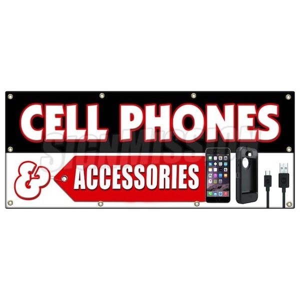 CELL PHONES AND ACCESSORIES BANNER SIGN burner lg samsung no contract